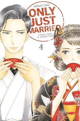 Only just married: C'était juste un mariage blanc #4