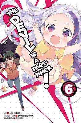 The Devil Is a Part-Timer! (Softcover) #6