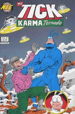 Tick Karma Tornado (1993) #8