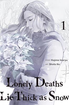 Lonely Deaths Lie Thick as Snow
