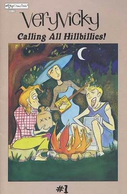 Very Vicky: Calling All Hillbillies!