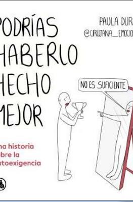 Podrías haberlo hecho mejor