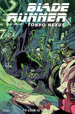 Blade Runner Tokyo Nexus To Lose Is To Win (2026) #4