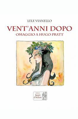 Vent'anni dopo - Omaggio a Hugo Pratt