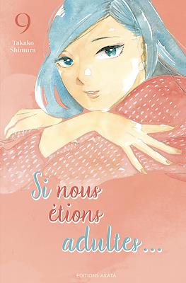 Si nous étions adultes #9