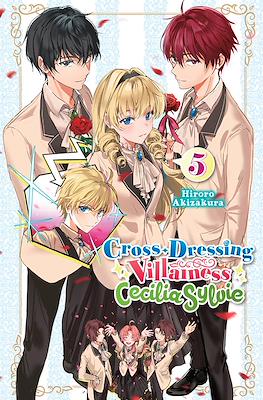 Cross-Dressing Villainess Cecilia Sylvie #5