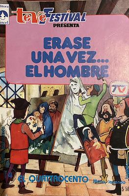 Teve Festival presenta: Érase una vez... El hombre (Grapa) #14