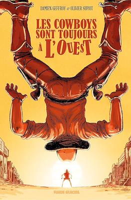 Les cowboys sont toujours à l'ouest #2