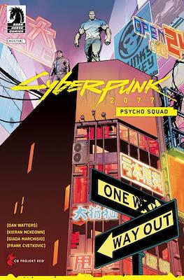 Cyberpunk 2077: Psycho Squad #3