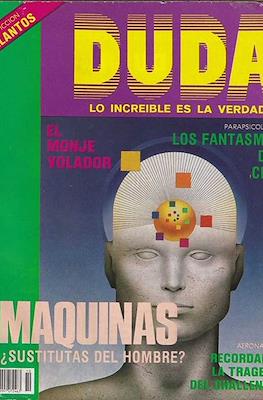 Duda - Lo increíble es la verdad #1122