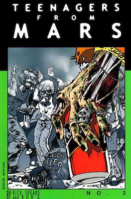 Teenagers from Mars #2