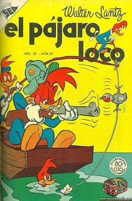 El pájaro loco #32