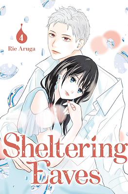 Sheltering Eaves #4