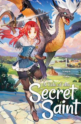 A Tale of the Secret Saint
