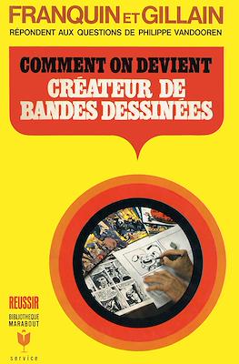 Franquin et Guillain - Comment on devient créateur de bandes dessinées