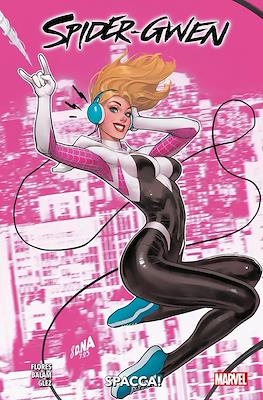 Spider-Gwen: Spacca!
