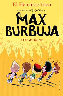 Max Burbuja #6