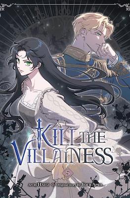 Kill The Villainess #5