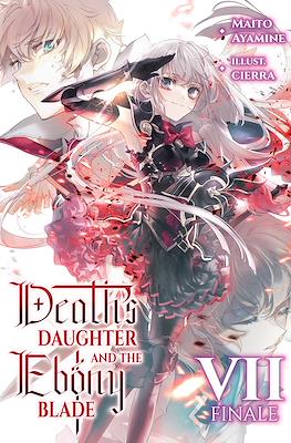 Death's Daughter and the Ebony Blade #7.2