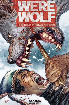 Werewolf x The Society of Fearless Frontiersmen