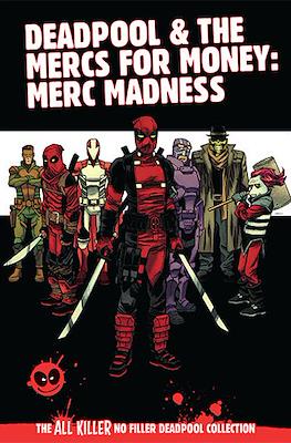 The All Killer, No Filler Deadpool Collection #91