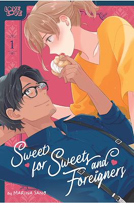 Sweet for Sweets and Foreigners #1
