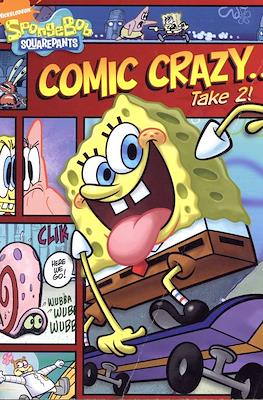 Spongebob Squarepants Comic Crazy... Take 2!