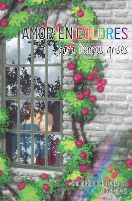 Amor en colores para tiempos grises.