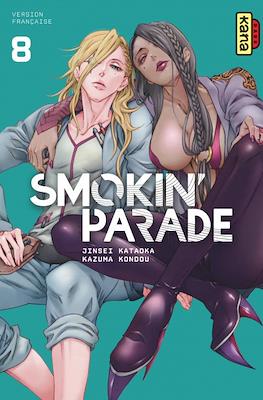 Smokin' Parade #8