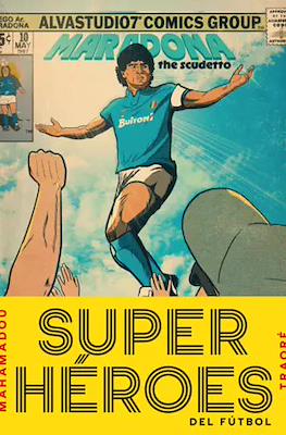 Superhéroes del fútbol