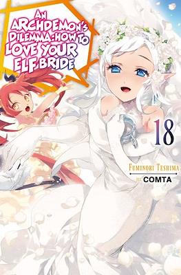 An Archdemon's Dilemma: How to Love Your Elf Bride (Softcover 250 pp) #18