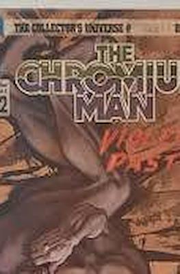 The Chromium Man: Violent Past #2