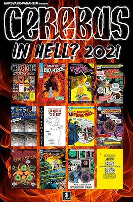 Cerebus in Hell? 2021