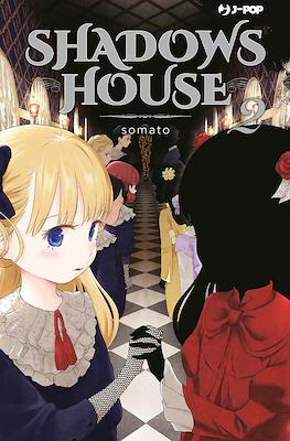 Shadows House #2