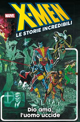 X-Men: Le storie incredibili #10