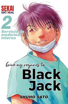 Give my regards to Black Jack (Rústica) #2