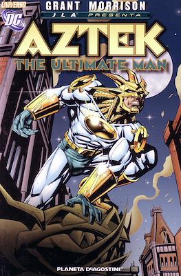 Universo DC: JLA presenta Aztek The Ultimate Man