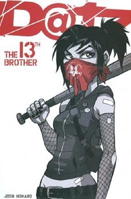Dead@17: The 13th Brother