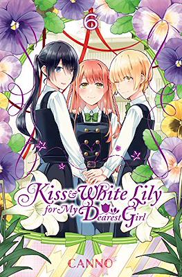Kiss and White Lily for My Dearest Girl #6