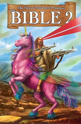 The Newest Testament Presents: The Bible 2