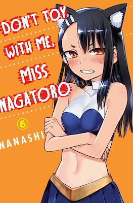 Don't Toy With Me Miss Nagatoro (Softcover) #6