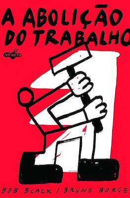 A abolição do trabalho