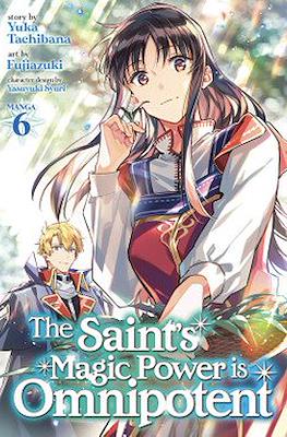 The Saint's Magic Power is Omnipotent (Softcover) #6