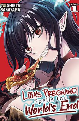 Lilia’s Pregnancy Spells the World’s End