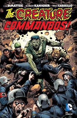 The Creature Commandos!