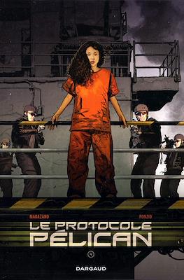 Le protocole Pélican #4