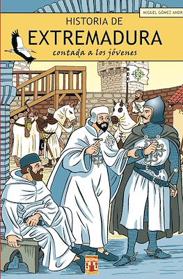 Historia de Extremadura contada a los jóvenes