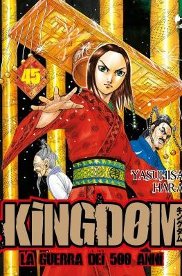 Kingdom – La guerra dei 500 anni (Brossurato) #45