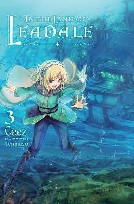 In the Land of Leadale (Softcover) #3