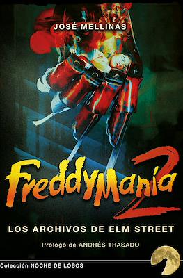 FreddyManía 2. Los archivos de Elm Street